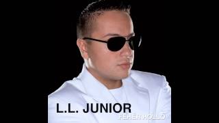 LL Junior  Miattad quotFehér hollóquot album [upl. by Herculie]