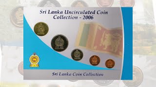 Sri Lanka 2006 Definitive Uncirculated Coin Collection UNC Set [upl. by Elorac]