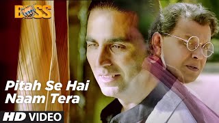 Pitah Se Naam Hai Tera Video  Boss  Akshay Kumar Mithun Chakraborty  Meet Bros Anjjan [upl. by Negaet]