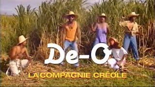 La Compagnie Créole  DeO Clip officiel [upl. by See]