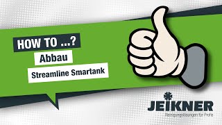 How to  Abbau 👉 Streamline Smartank [upl. by Chapnick864]