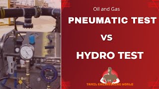 Difference between Hydrotest and pneumatic test  pressure test  NDT test  Oil and Gas  Piping [upl. by Ninahs]