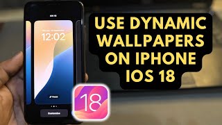 iOS 18  How To Use Dynamic Wallpapers On iPhone iOS 18 Update [upl. by Iturhs]