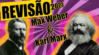 REVISÃO DE KARL MARX E MAX WEBER PARA O ENEM 2023 [upl. by Aime]