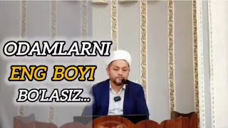 Odamlarni eng boyi bolasiz Agarda siz [upl. by Anum278]