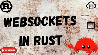 Websockets  Rust  long lived Connections [upl. by Nixie]