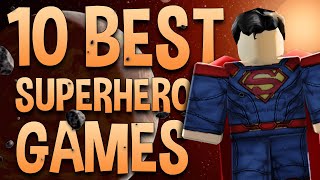 Top 10 Best Roblox Superhero Games to play in 2021 [upl. by Lauri]