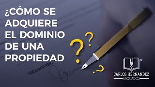 PRESCRIPCIÓN ADQUISITIVA DE DOMINIO USUCAPIÓN PERTENENCIA POSESIÓN [upl. by Oretos]