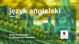 Język angielski  klasa 8 SP Jak napisać egzamin Środki językowe  egzamin ósmoklasisty [upl. by Ruperto939]