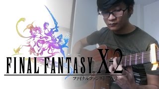 Eternity Memory of Lightwaves Final Fantasy X2【Fingerstyle Guitar Cover】 [upl. by Naedan]