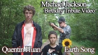 Michael Jackson Birthday Tribute Video  Earth Song by Quentin Huan HD [upl. by Box]