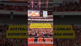 AUSTRALIA GENTAR DENGAN SUPORTER INDONESIA [upl. by Corilla649]