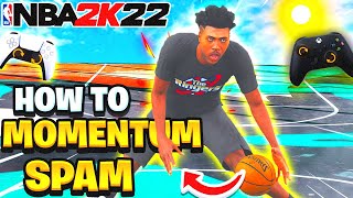 HOW TO MOMENTUM DRIBBLE SPAM ON NBA 2K22 W HANDCAM MOMENTUM CROSSOVER TUTORIAL 2K22 EASY METHOD [upl. by Merriam317]