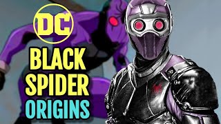 Black Spider Origin  DCs Spiderman Who Terrifies Likes Of Batman And Even The Most Powerful Supes [upl. by Nea]