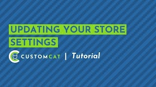 Updating Your Store Settings  CustomCat App Tutorial [upl. by Anauqes]