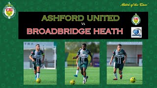 Ashford United Vs Broadbridge Heath Highlights plus reaction from Ashford Manager Danny Kedwell [upl. by Anirehtac]