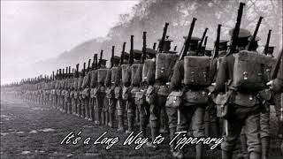 Its a Long Way to Tipperary  British Army Song [upl. by Ahsitan643]