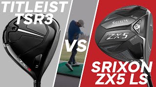 Srixon ZX5 LS VS Titleist TSR3 [upl. by Ronny]