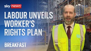 Labour unveils plans to reform workers rights and introduce protections from unfair dismissal [upl. by Cochard]