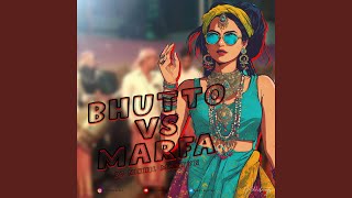 BHUTTO VS MARFA [upl. by Hildebrandt]