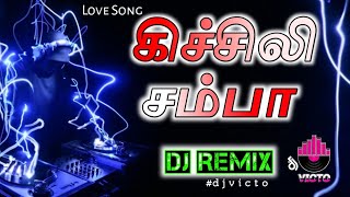 Kichali Samba  Dj Remix  Trending Reels  djvicto [upl. by Libbie490]