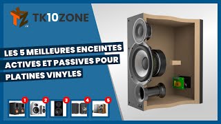 Les 5 meilleures enceintes actives et passives pour platines vinyles [upl. by Aissila]