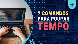 🔵 7 Comandos do Windows para Executar e poupar tempo [upl. by Jolynn]