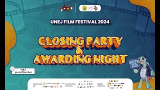 CLOSING PARTY amp AWARDING NIGHT UNEJ FILM FESTIVAL 2024 [upl. by Dace]