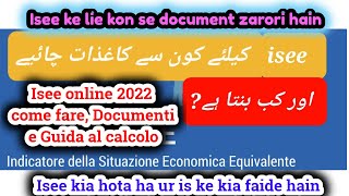 ISEE online 2022 Urdu and Hindi come fare documenti e guida al calcolo [upl. by Fanchan676]