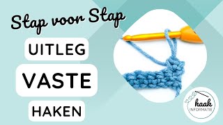 Uitleg vaste haken  Haaksteek leren [upl. by Aipotu]