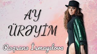 Reqsane İsmayılova  Ay üreyim Official Video [upl. by Reyaht]