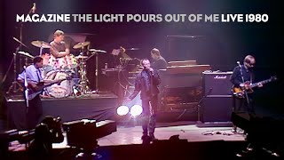 Magazine  The Light Pours Out Of Me  Live 1980 [upl. by Neibaf193]