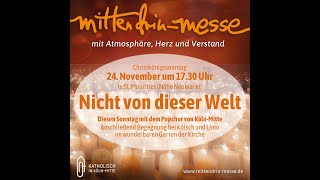 Nicht von dieser Welt MittendrinMesse 241124 St Mauritius [upl. by Aeirdna]