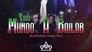 Todo Mundo a Bailar  Dj Otto Huapango Tribal Mix 2019 [upl. by Araec]