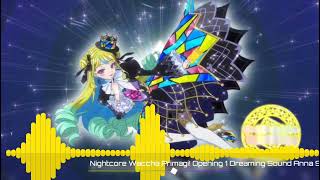 「Nightcore」Waccha Primagi Opening 1 Dreaming Sound Anna Suzuki [upl. by Itirahc]