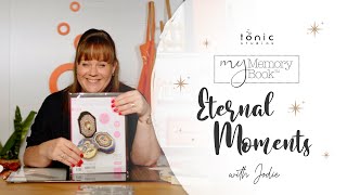 How to put together a basic Moments My Memory Book with Jodie Johnson  Tonic Studios [upl. by Egni508]