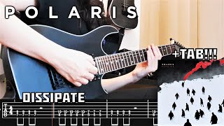 POLARIS  Dissipate Guitar Cover  TAB NEW SONG 2023 [upl. by Itsa]