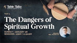 TABLE TALKS The Dangers of “Spiritual Growth” [upl. by Demetre107]