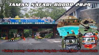 TAMAN SAFARI BOGOR 2024  ADA BUS KALEBAS DAN BIN ILYAS [upl. by Cassy]