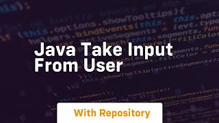 java take input from user [upl. by Nilved]