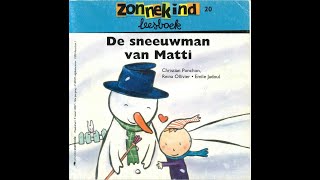 De sneeuwman van Matti [upl. by Aldas12]