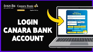 How To Login Canara Bank Netbanking Account 2024  Canara Bank Online Banking Sign InAccess Guide [upl. by Ijies3]