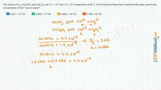 The values of Ksp of CaCO3 and CaC2O4 are 47 × 109 and 13 × 109 respectively [upl. by Brandy188]