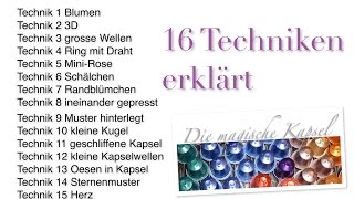 DIY16 TECHNIKEN für NespressoKapselbastler  die magische Kaffee Kapsel [upl. by Veradis187]