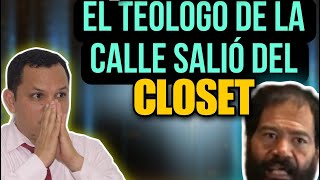 El teólogo de la calle salió del closet el hombre reconoció su pecado😱 [upl. by Brighton]