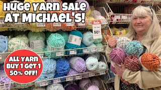 BIG YARN SALE at MICHAELS Lets Take a Look [upl. by Aillicsirp]