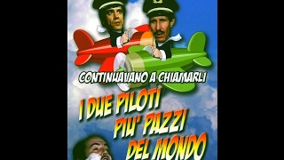 Franco e Ciccio  Continuavano a chiamarli i due piloti più matti del mondo [upl. by Cooperstein]