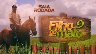 Raí Saia Rodada  Filho do Mato Clipe Oficial [upl. by Carissa408]