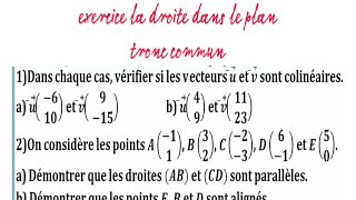 exercice 1 la droite dans le plan tronc commun [upl. by Ellebyam]