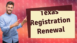 Can you renew registration online in Texas [upl. by Ecinrahs605]